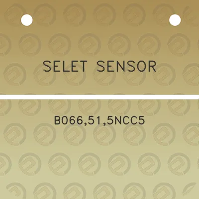 selet-sensor-b066515ncc5