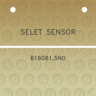 selet-sensor-b16g815no