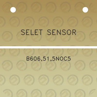 selet-sensor-b606515noc5