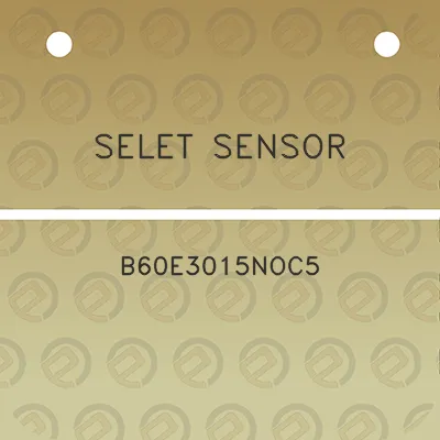 selet-sensor-b60e3015noc5