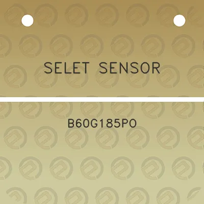 selet-sensor-b60g185po