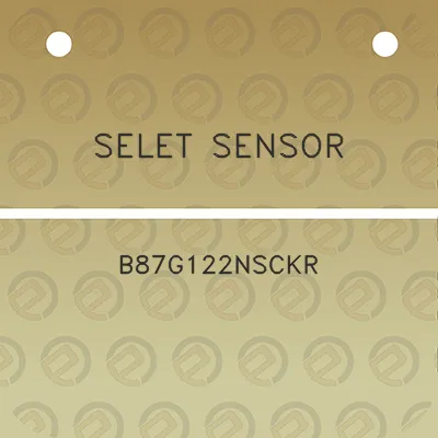 selet-sensor-b87g122nsckr