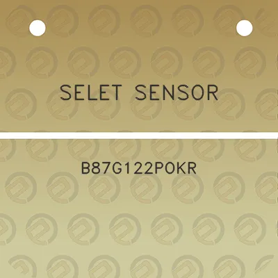 selet-sensor-b87g122pokr