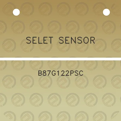 selet-sensor-b87g122psc