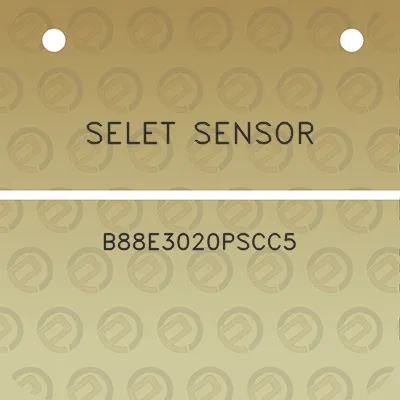 selet-sensor-b88e3020pscc5