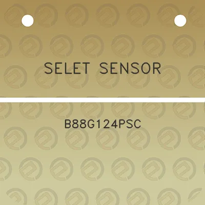 selet-sensor-b88g124psc