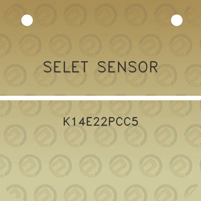 selet-sensor-k14e22pcc5