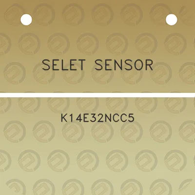 selet-sensor-k14e32ncc5