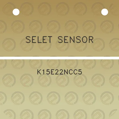 selet-sensor-k15e22ncc5