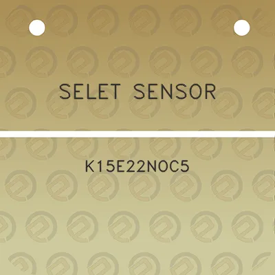 selet-sensor-k15e22noc5