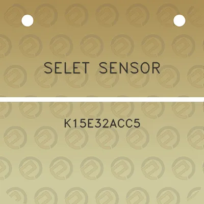 selet-sensor-k15e32acc5