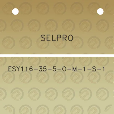 selpro-esy116-35-5-o-m-1-s-1