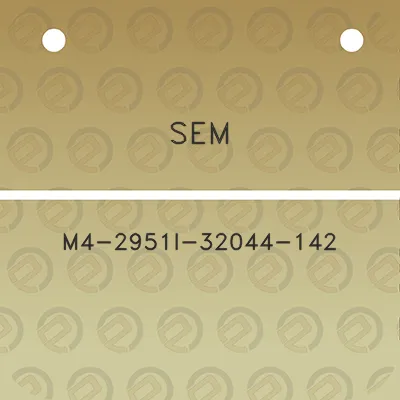 sem-m4-2951i-32044-142