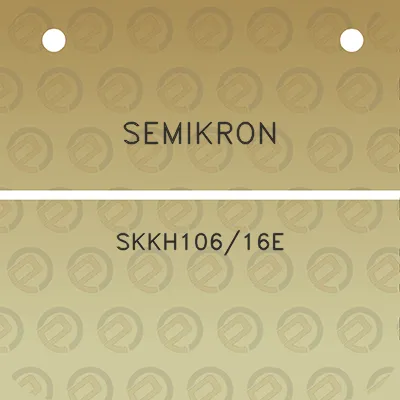 semikron-skkh10616e