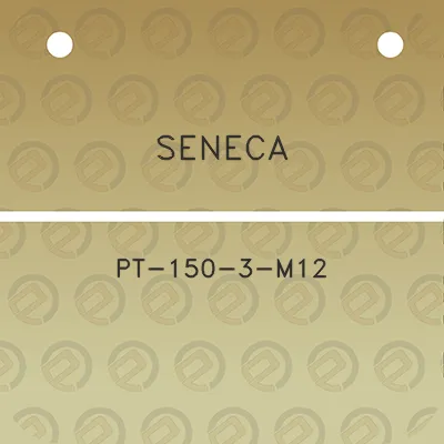 seneca-pt-150-3-m12