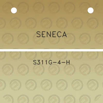 seneca-s311g-4-h