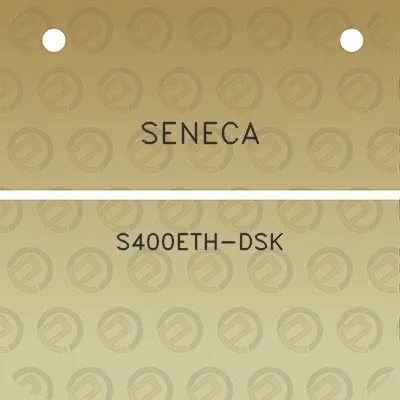 seneca-s400eth-dsk