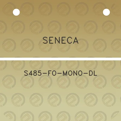 seneca-s485-fo-mono-dl