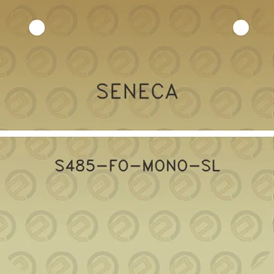 seneca-s485-fo-mono-sl