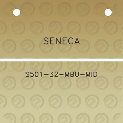 seneca-s501-32-mbu-mid