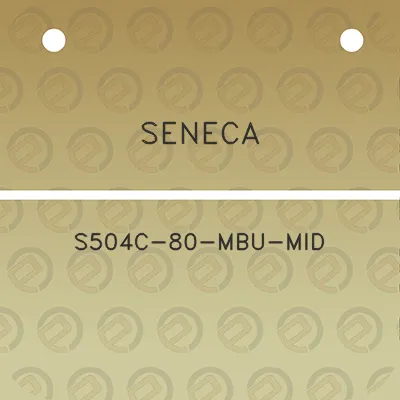 seneca-s504c-80-mbu-mid