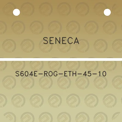 seneca-s604e-rog-eth-45-10