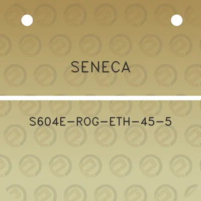 seneca-s604e-rog-eth-45-5