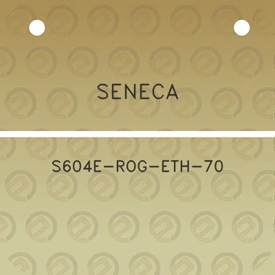 seneca-s604e-rog-eth-70