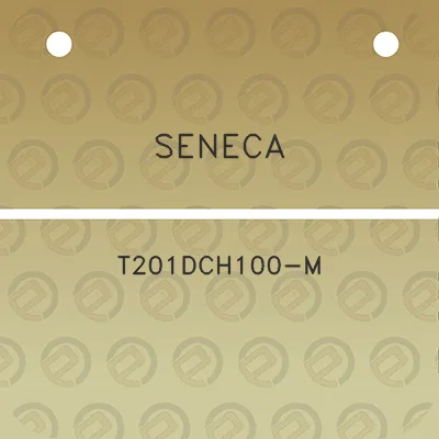 seneca-t201dch100-m