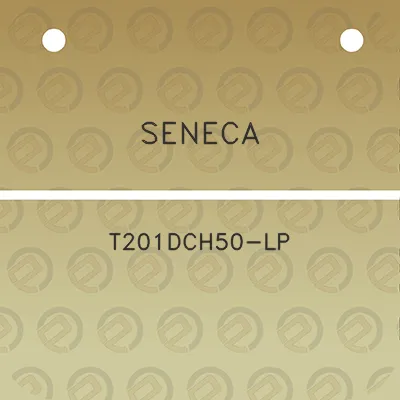 seneca-t201dch50-lp