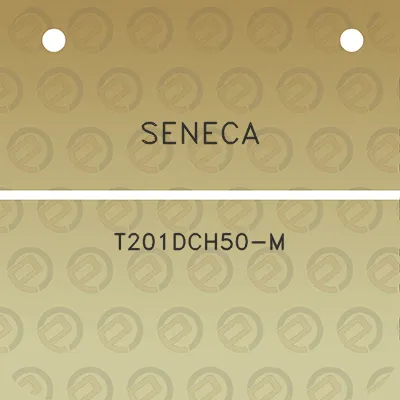 seneca-t201dch50-m