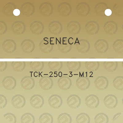 seneca-tck-250-3-m12