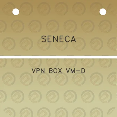 seneca-vpn-box-vm-d