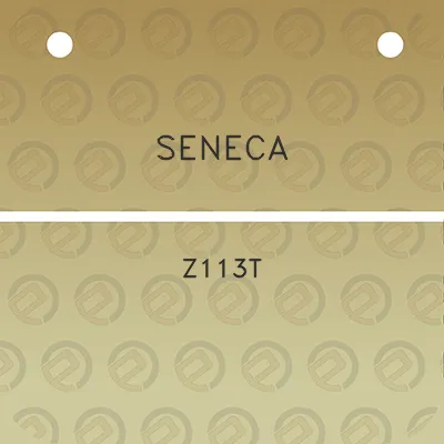 seneca-z113t