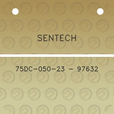 sentech-75dc-050-23-97632