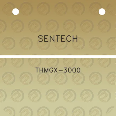 sentech-thmgx-3000