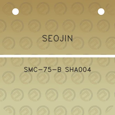 seojin-smc-75-b-sha004