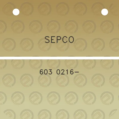 sepco-603-0216