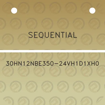 sequential-30hn12nbe350-24vh1d1xh0