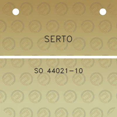 serto-so-44021-10