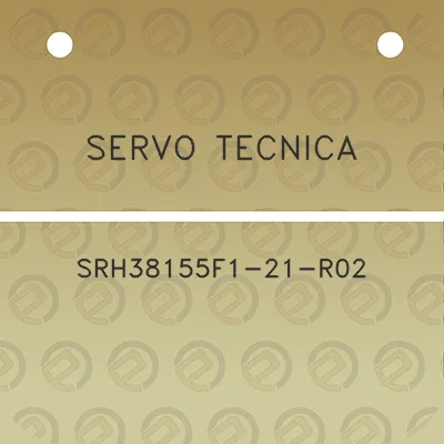 servo-tecnica-srh38155f1-21-r02