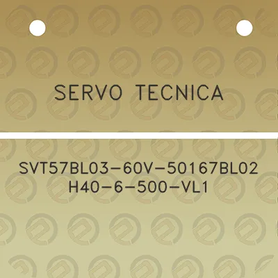 servo-tecnica-svt57bl03-60v-50167bl02-h40-6-500-vl1