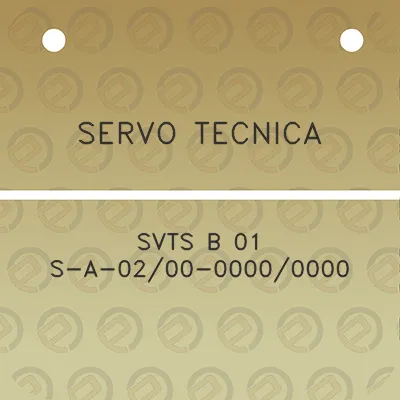 servo-tecnica-svts-b-01-s-a-0200-00000000