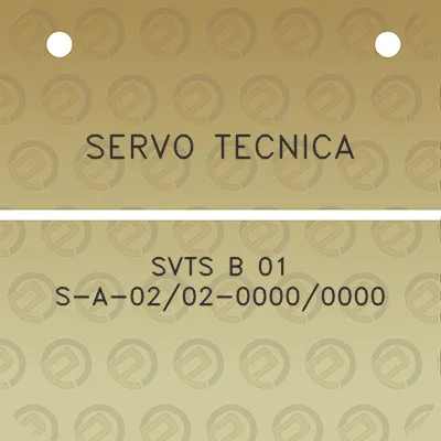 servo-tecnica-svts-b-01-s-a-0202-00000000