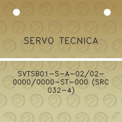 servo-tecnica-svtsb01-s-a-0202-00000000-st-000-src-032-4