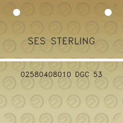 ses-sterling-02580408010-dgc-53