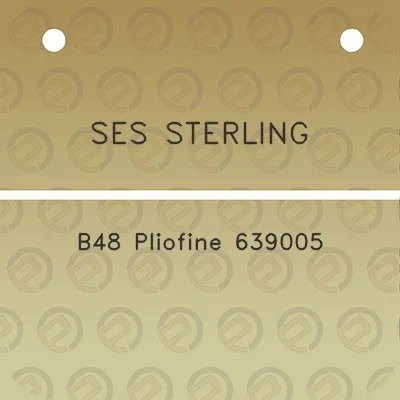 ses-sterling-b48-pliofine-639005