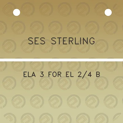 ses-sterling-ela-3-for-el-24-b