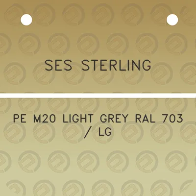 ses-sterling-pe-m20-light-grey-ral-703-lg