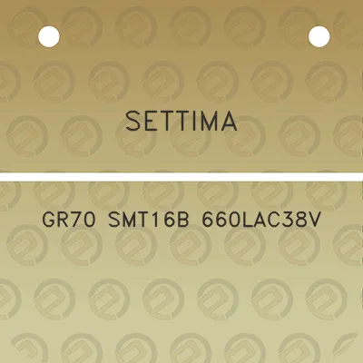 settima-gr70-smt16b-660lac38v